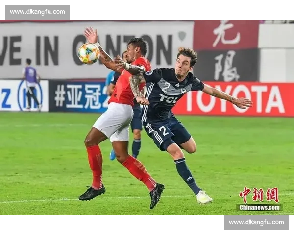 墨尔本胜利对阵恒大激战回顾：两队争锋背后的战术较量与关键瞬间